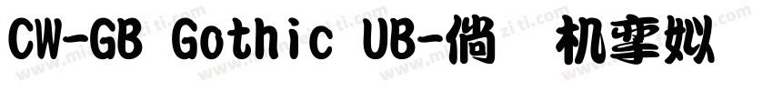 CW-GB Gothic UB字体转换